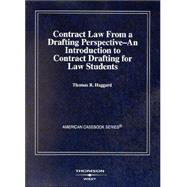Contract Law from a Drafting Perspective by Haggard, Thomas R., 9780314144492