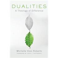 Dualities by Voss Roberts, Michelle, 9780664234492