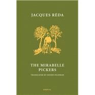 Mirabelle Pickers by Reda, Jacques; Feldman, Jennie, 9780856464492
