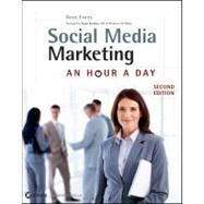 Social Media Marketing An Hour a Day by Evans, Dave; Bratton, Susan, 9781118194492