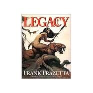 Legacy Selected Paintings and Drawings by the Grand Master of Fantastic Art, Frank Frazetta by Fenner, Arnie; Fenner, Cathy, 9781887424493