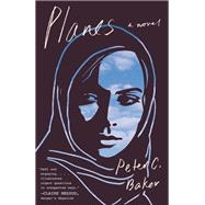 Planes A novel by Baker, Peter C, 9780593314494