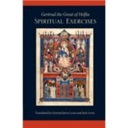 Spiritual Exercises by Gertrude, the Great, Saint, 9780879074494