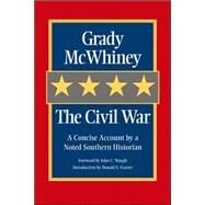 The Civil War by McWhiney, Grady, 9781893114494