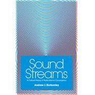 Sound Streams by Bottomley, Andrew J, 9780472074495