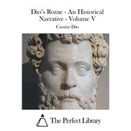 Dio's Rome by Cassius Dio, 9781508774495