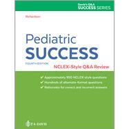 Pediatric Success NCLEX-Style Q&A Review with 30-day Access to Davis Edge NCLEX-RN by Richardson, Beth, 9781719644495