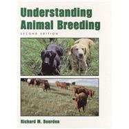 Understanding Animal Breeding by Bourdon, Richard M., 9780130964496