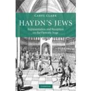 Haydn's Jews by Clark, Caryl, 9781107404496