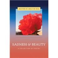 Sadness & Beauty by De Guia, Kelly, 9781796004496