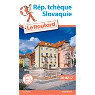 Guide du Routard Rp. tchque, Slovaquie 2016/17 by Collectif, 9782019124496