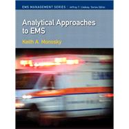 Analytical Approaches to EMS by Monosky, Keith T; Lindsey, Jeffrey T., Ph.D, 9780132624497