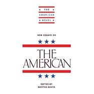 New Essays on the American by Banta, Martha, 9780521314497