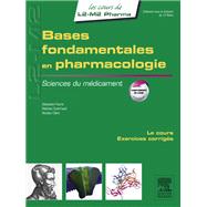 Bases fondamentales en pharmacologie by Nicolas Clre; Sbastien Faure; Mathieu Guerriaud, 9782294724497