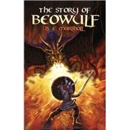 The Story of Beowulf by Marshall, Henrietta Elizabeth, 9780486454498