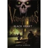 Black Heart by Somper, Justin, 9780606234498