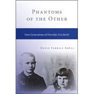 Phantoms of the Other by Krell, David Farrell, 9781438454498