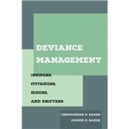 Deviance Management by Bader, Christopher D.; Baker, Joseph O., 9780520304499