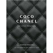 Coco Chanel The Style Principles by Rogers, Hannah, 9781668054499