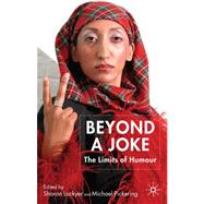 Beyond a Joke The Limits of Humour by Pickering, Michael; Lockyer, Sharon, 9780230594500