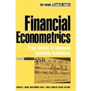 Financial Econometrics From Basics to Advanced Modeling Techniques by Rachev, Svetlozar T.; Mittnik, Stefan; Fabozzi, Frank J.; Focardi, Sergio M.; Ja?ić, Teo, 9780471784500