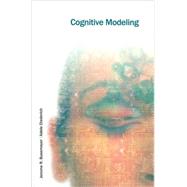 Cognitive Modeling by Jerome R. Busemeyer, 9780761924500