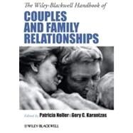 The Wiley-Blackwell Handbook of Couples and Family Relationships by Noller, Patricia; Karantzas, Gery C., 9781444334500