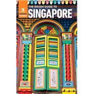 The Rough Guide to Singapore by Lim, Richard, 9781789194500