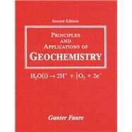 Principles and Applications of Geochemistry by Faure, Gunter, 9780023364501