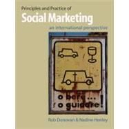 Principles and Practice of Social Marketing: An International Perspective by Rob Donovan , Nadine Henley, 9780521194501