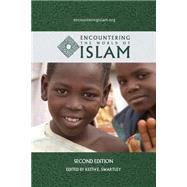 Encountering the World of Islam by Swartley, Keith, 9780989954501