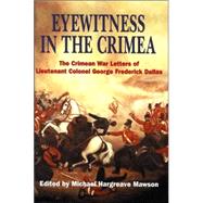 Eyewitness in the Crimea by Mawson, Michael Hargreave, 9781853674501