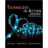 Technology In Action Introductory by Evans, Alan; Martin, Kendall; Poatsy, Mary Anne, 9780134474502