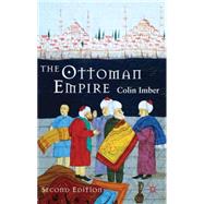 The Ottoman Empire, 1300-1650 The Structure of Power by Imber, Colin, 9780230574502