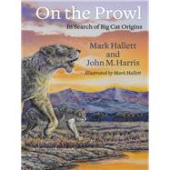 On the Prowl by Hallett, Mark; Harris, John, 9780231184502