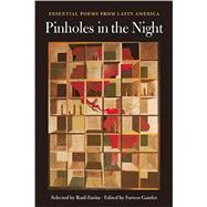 Pinholes in the Night by Zurita, Raul; Gander, Forrest, 9781556594502