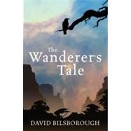 Wanderer's Tale: Annals of Lindormyn, Volume 1 by Bilsborough, David, 9780230014503