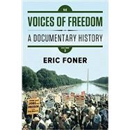 Voices of Freedom: A Documentary History, Volume Two by Foner, Eric, 9780393614503