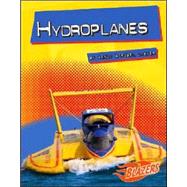 Hydroplanes by Dieker, Wendy Strobel, 9780736864503