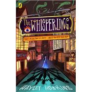 The Whisperling by Hoskins, Hayley, 9780241514504