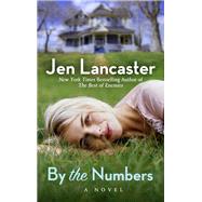 By the Numbers by Lancaster, Jen, 9781410494504