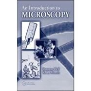 An Introduction to Microscopy by Bell; Suzanne, 9781420084504