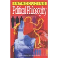 Introducing Political Philosophy by Robinson, Dave; Groves, Judy, 9781840464504