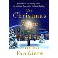 The Christmas Hope by VanLiere, Donna, 9780312334505