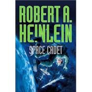 Space Cadet by Heinlein, Robert A., 9780765314505