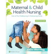 Lippincott CoursePoint+ Enhanced for Silbert-Flagg's Maternal and Child Health Nursing by Silbert-Flagg, JoAnne, 9781975194505