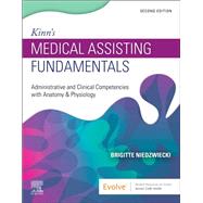 Kinn's Medical Assisting Fundamentals by Brigitte Niedzwiecki, 9780323824507