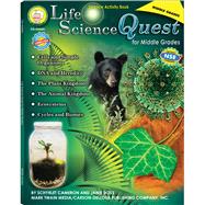 Life Science Quest for Middle Grades by Cameron, Schyrlet, 9781580374507