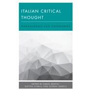 Italian Critical Thought Genealogies and Categories by Gentili, Dario; Stimilli, Elettra; Garelli, Glenda, 9781786604507