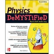 Physics DeMYSTiFieD, Second Edition by Gibilisco, Stan, 9780071744508